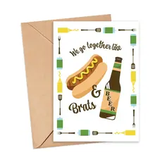 Bottlebrush Graphics Greeting Card - We Go Together Like Brats and Beer