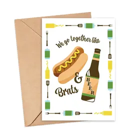 Bottlebrush Graphics Greeting Card - We Go Together Like Brats and Beer