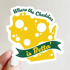 Bottlebrush Graphics Where the Cheddar Is Betta' Sticker