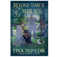 Tina Susedik Beyond Time's Embrace
