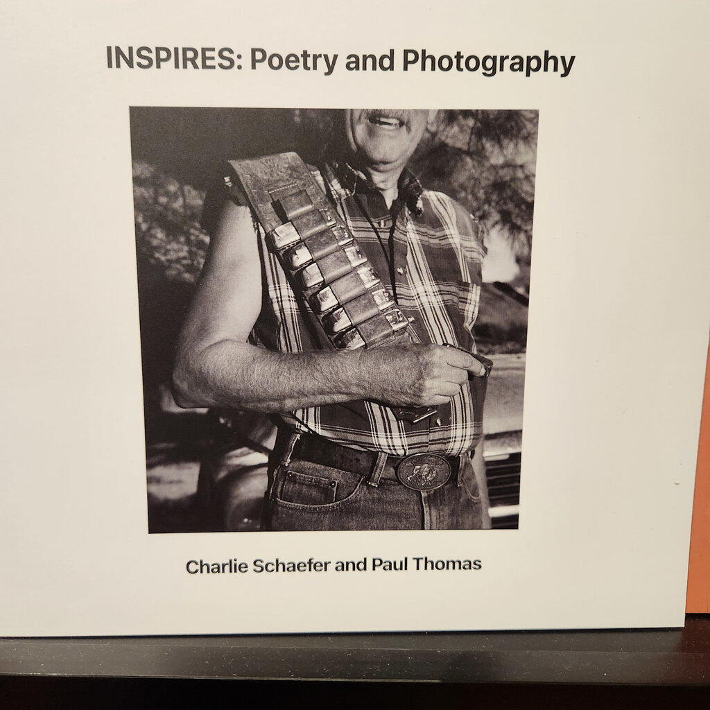 Charlie Schaefer INSPIRES:  Poetry and Photography