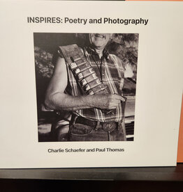 Schaefer Charlie INSPIRES:  Poetry and Photography