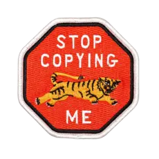 Oxford Pennant Stop Copying Me Embroidered Patch