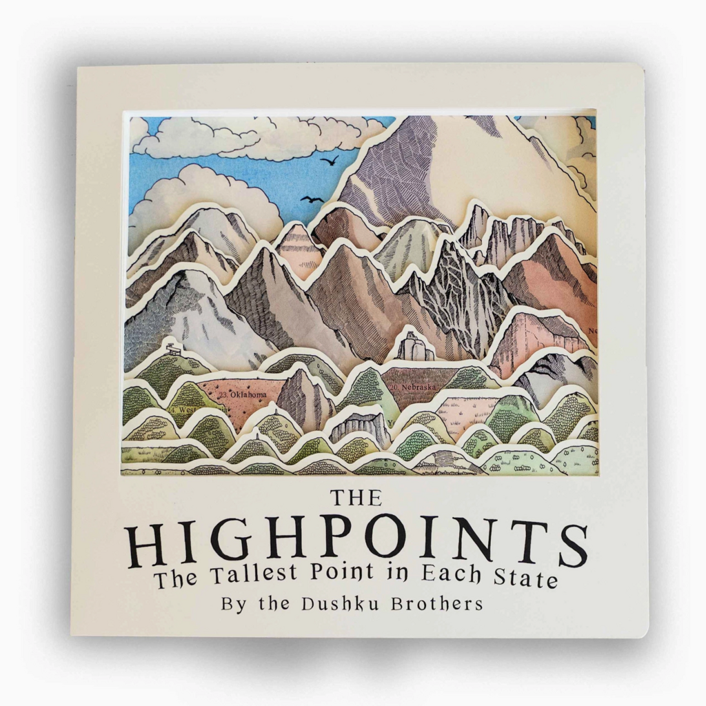 Dushku Brothers The Highpoints: The Tallest Point in Each State
