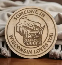 Ellie Joe Design Co. Wood Magnet - Someone in Wisconsin Loves You