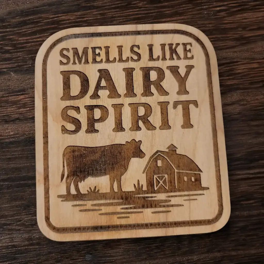 Ellie Joe Design Co. Wood Magnet - Smells Like Dairy Spirit