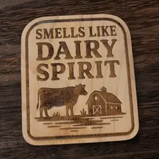 Ellie Joe Design Co. Wood Magnet - Smells Like Dairy Spirit