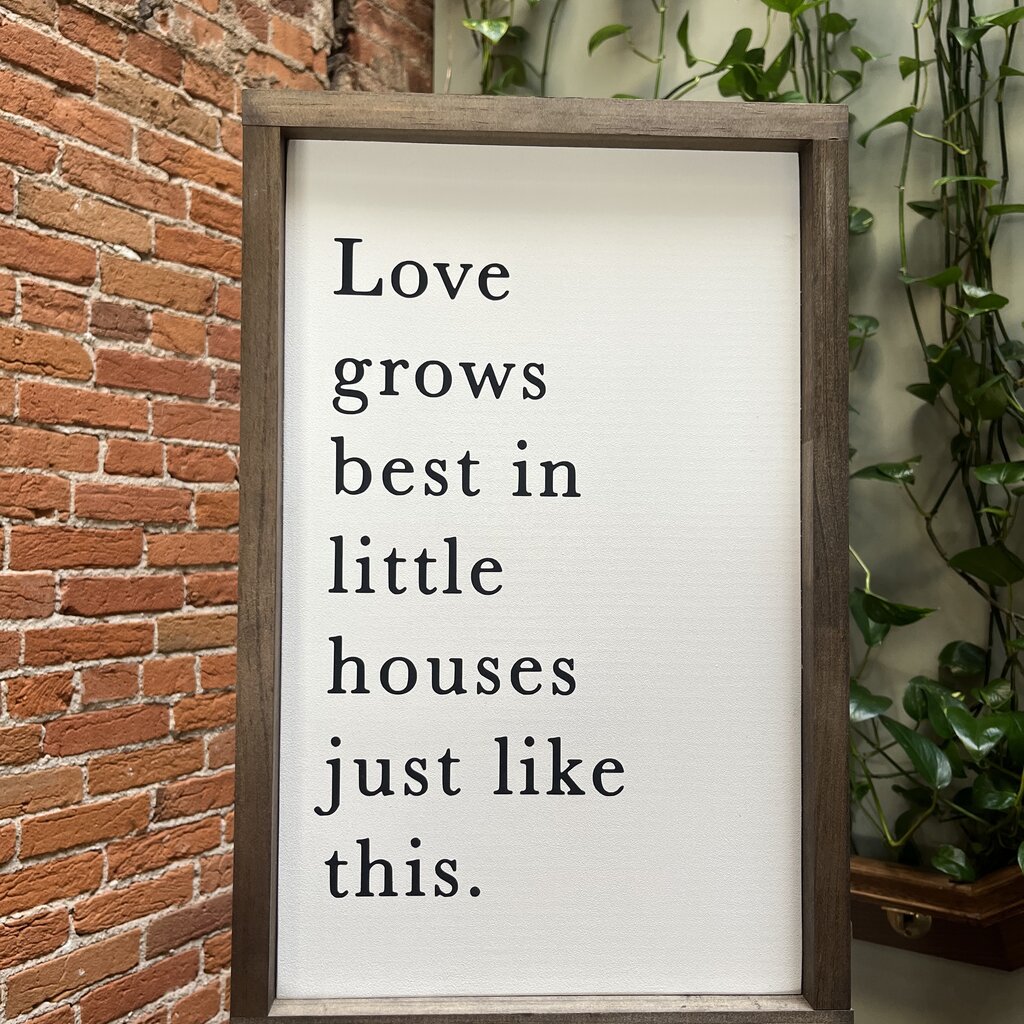 Crafty Little B Crafty Little B - Love Grows Best Sign