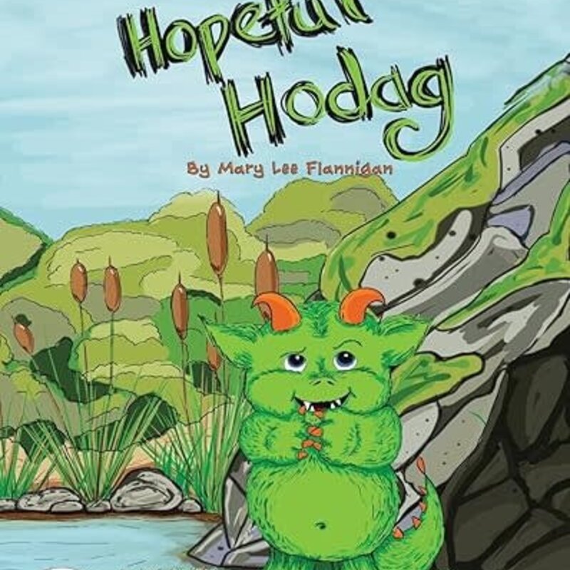 Flannigan, Mary Lee The Hopeful Hodag
