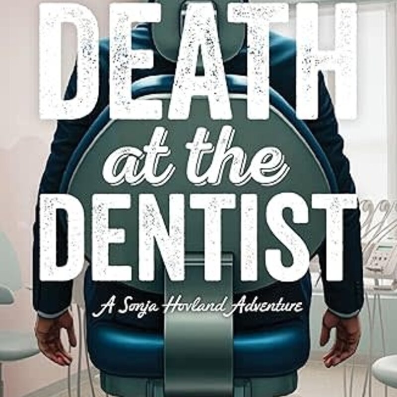 Berg Sue Death at the Dentist