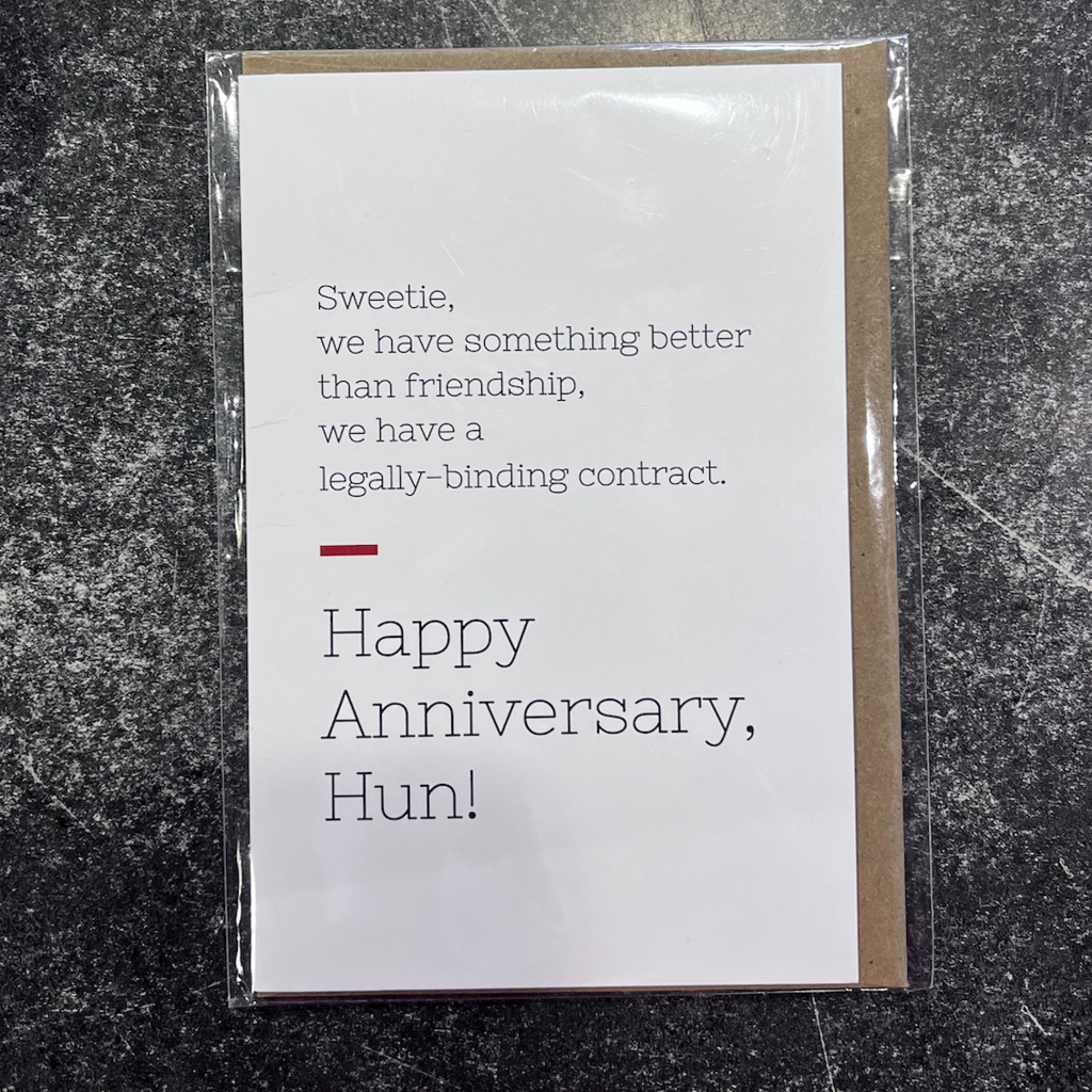 The Middle Shore The Middle Shore - Sweetie We Have Anniversary Greeting Card