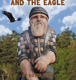 Tank David The Lumberjack and the Eagle