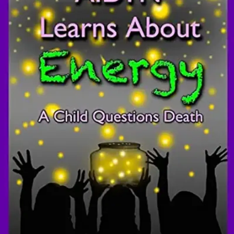 Nancy Gramma Aidyn Learns About Energy