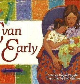 Wojahn Rebecca Evan Early