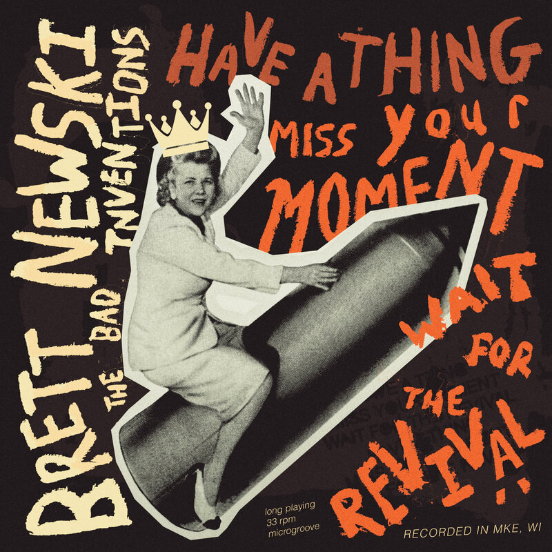 Newski Brett CD - Have a Thing, Miss Your Moment, Wait for the Revival