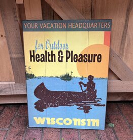 Volume One Outdoor Health & Pleasure Wooden Sign - 17x23