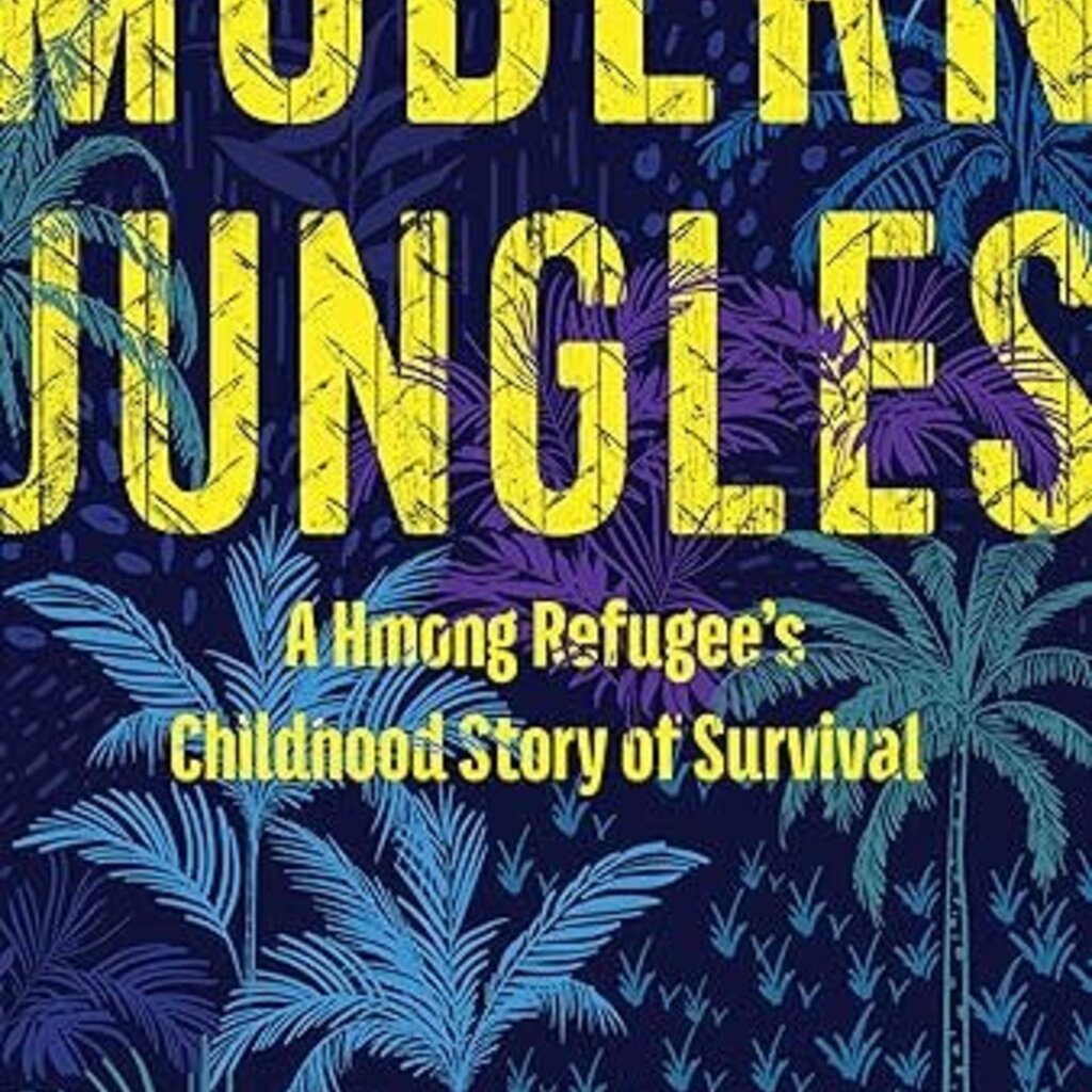 Lor Pao Modern Jungles