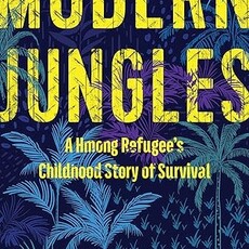 Lor Pao Modern Jungles