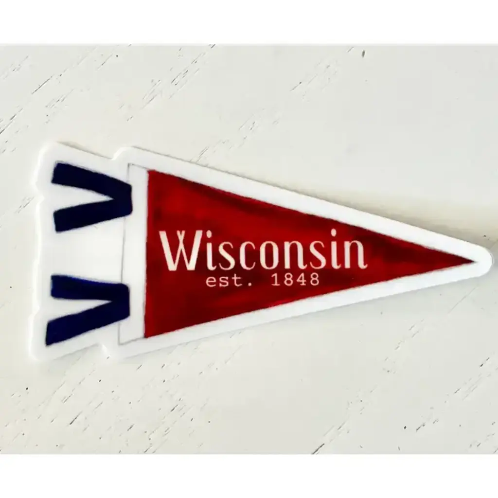 She Said It Wisconsin Pennant Sticker