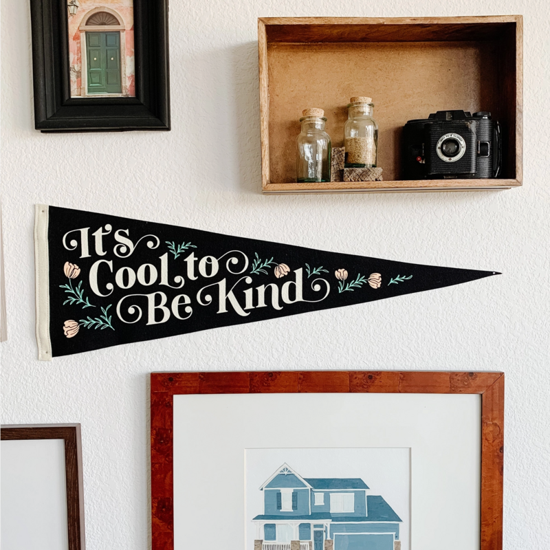 Oxford Pennant It's Cool To Be Kind Pennant