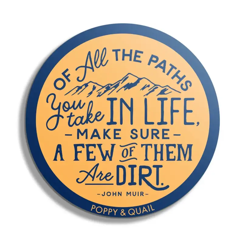 Poppy & Quail Dirt Paths John Muir Sticker