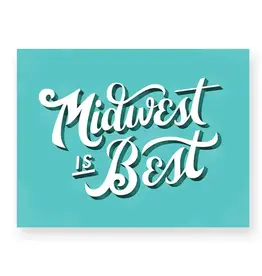 Naomi Paper Co. Midwest is Best Print (8 x 10)