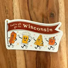 Tokens of Art Let's All Go To Wisconsin Sticker