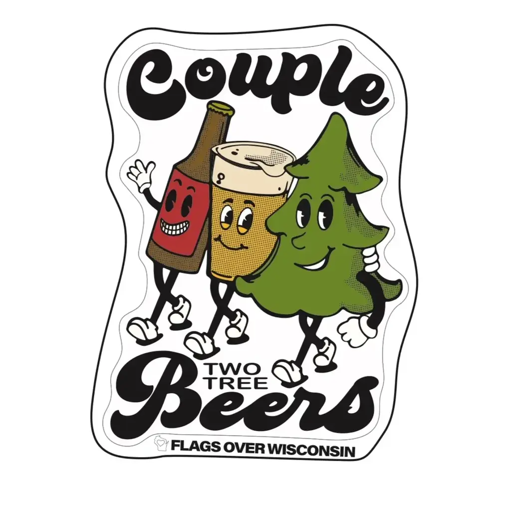 Flags Over Wisconsin Sticker- Couple Two Tree Beers Vinyl