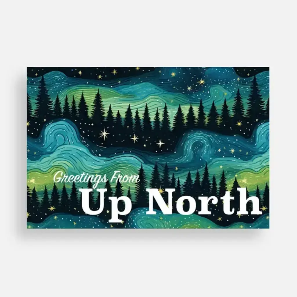 June Apothicarie "Greetings from Up North" Northern Lights Postcard