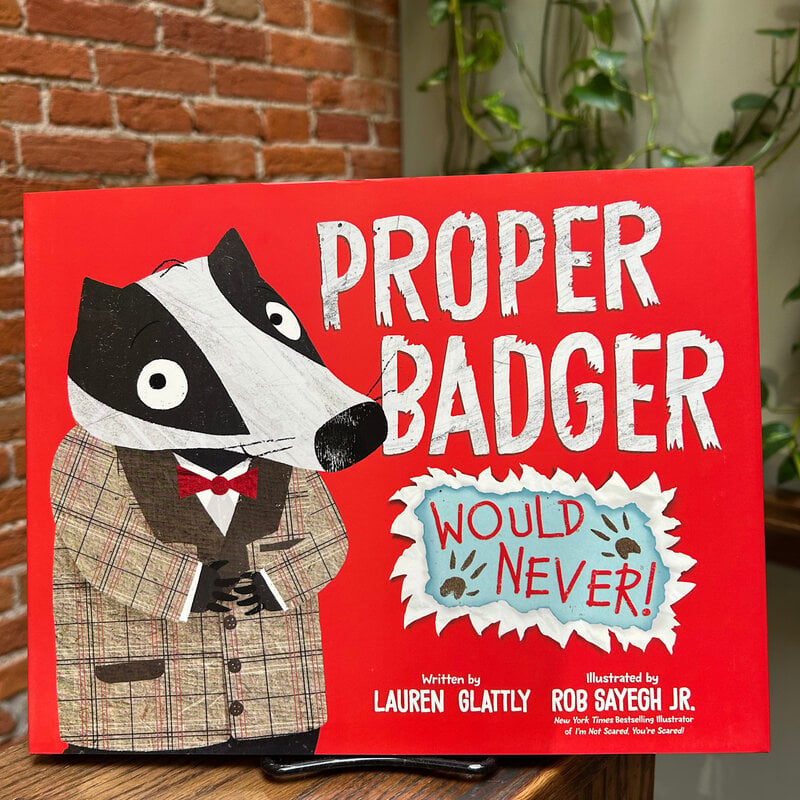 Lauren Glattly Proper Badger Would Never