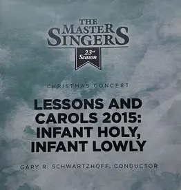 The Master Singers The Master Singers: Lessons & Carols 2015