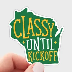 Yarnival (Faire) Classy Until Kickoff Wisconsin Sticker