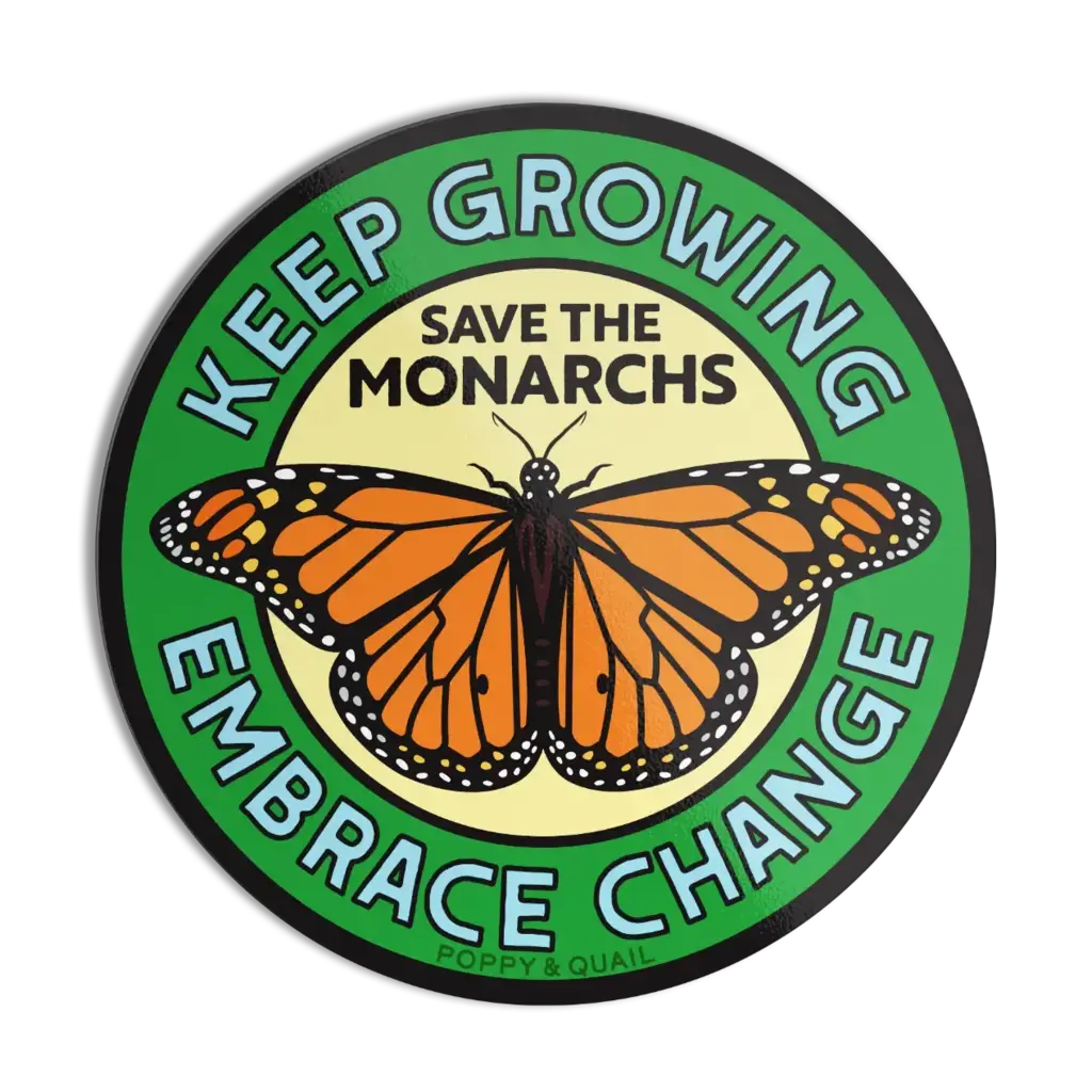 Poppy & Quail Keep Growing Monarch Butterfly Sticker