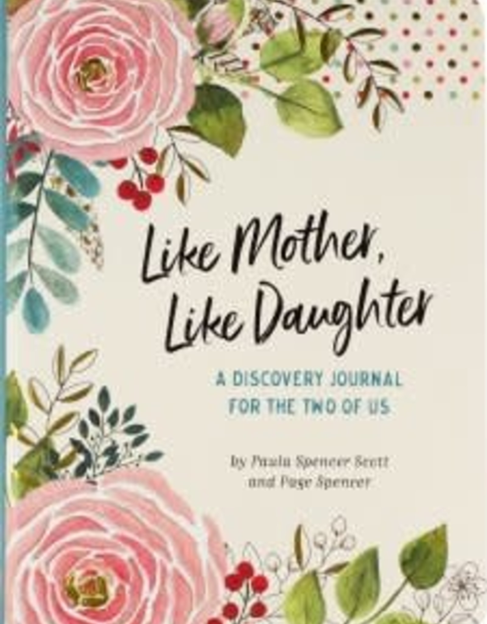 Peter Pauper Press LIKE MOTHER, LIKE DAUGHTER JRNL 2N