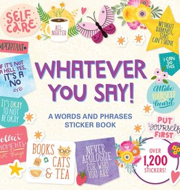 Peter Pauper Press WHATEVER YOU SAY! A WORDS AND PHRASES STICKER BOOK