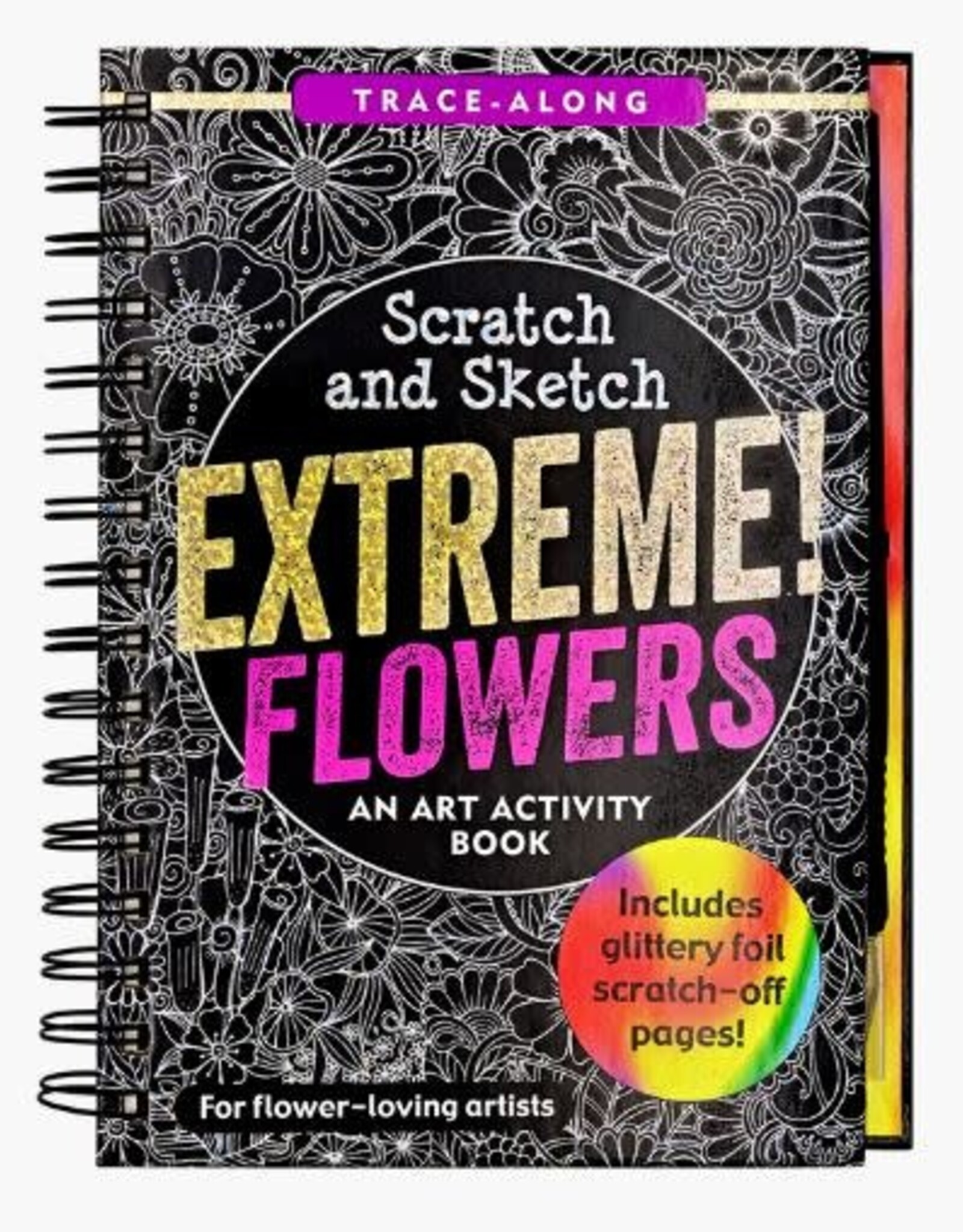 Peter Pauper Press SCRATCH & SKETCH EXTREME FLOWERS