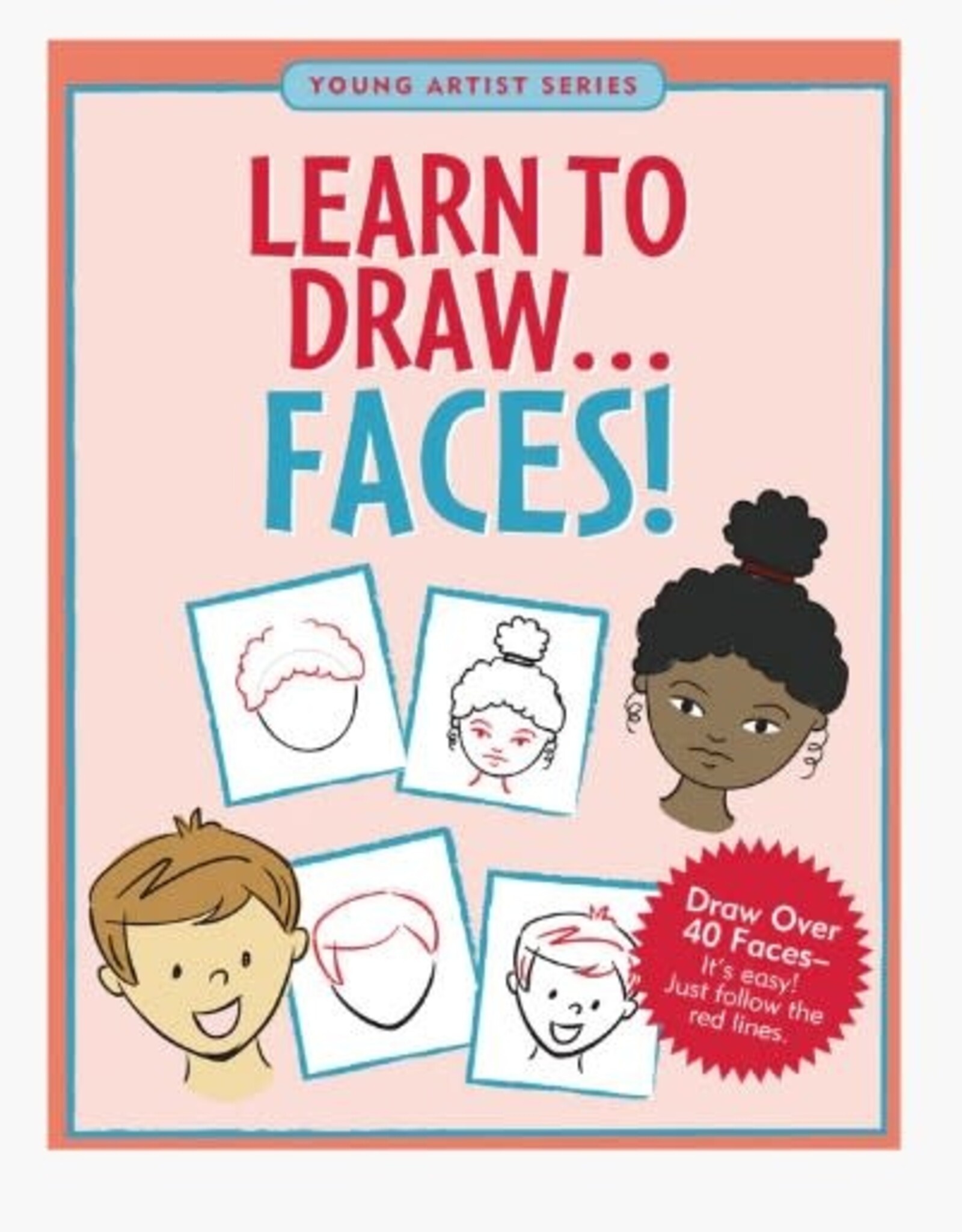Peter Pauper Press LEARN TO DRAW . . . FACES!