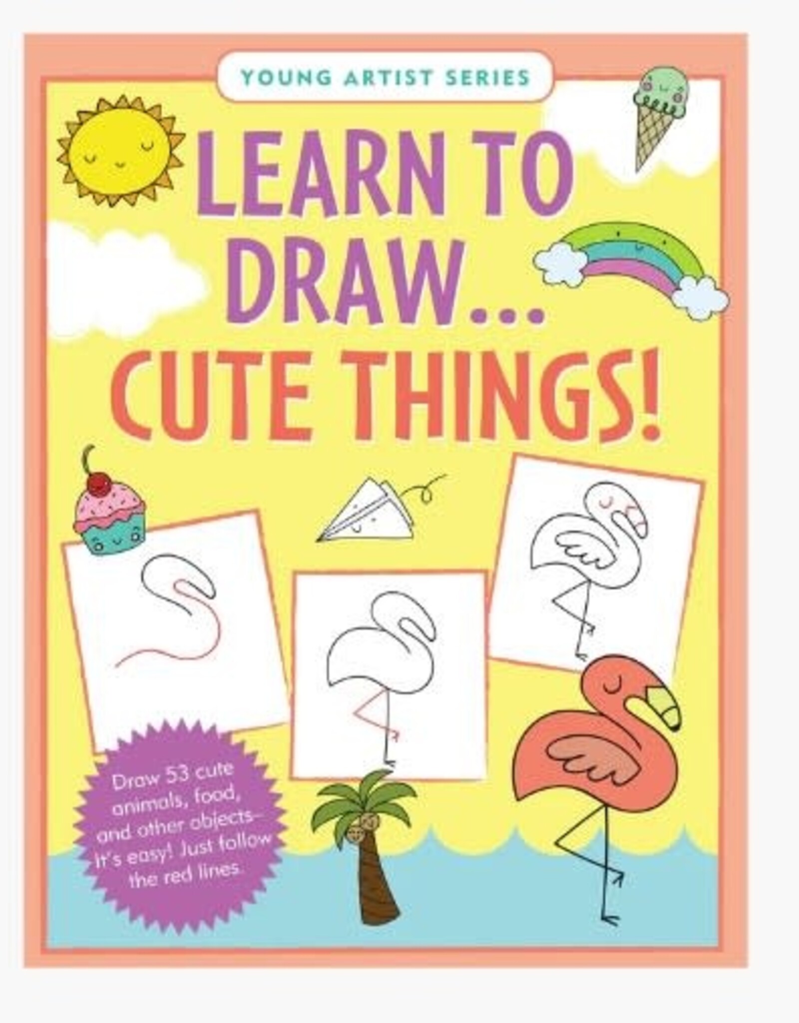 Peter Pauper Press LEARN TO DRAW . . . CUTE THINGS!