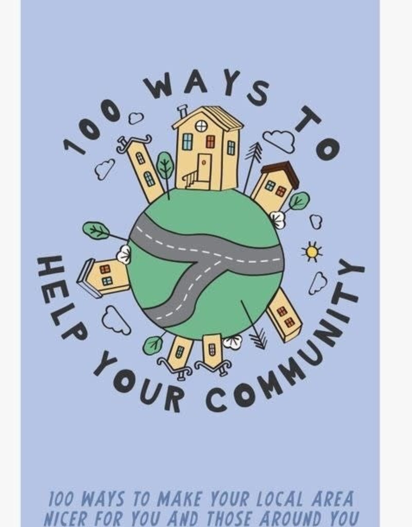Gift Republic 100 WAYS TO HELP YOUR COMMUNITY