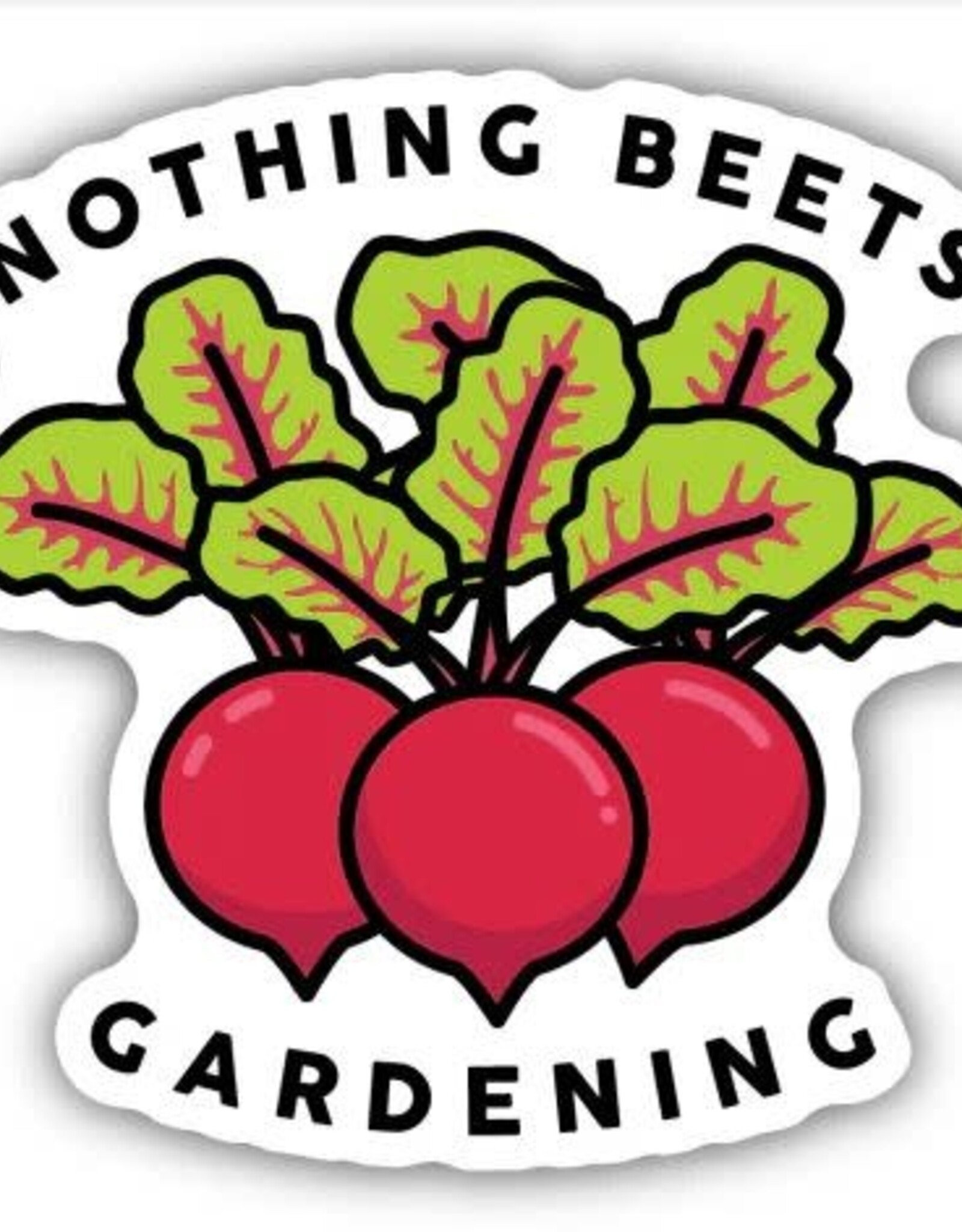 Stickers NW NOTHING BEETS GARDENING  STICKER