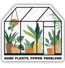 Stickers NW MORE PLANTS FEWER PROBLEMS GREENHOUSE - STICKER
