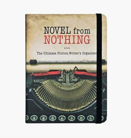 Peter Pauper Press Novel from Nothing - The Ultimate Fiction Writer's Organizer