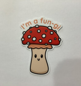 Stickers NW l'M A FUNGI MUSHROOM STICKER