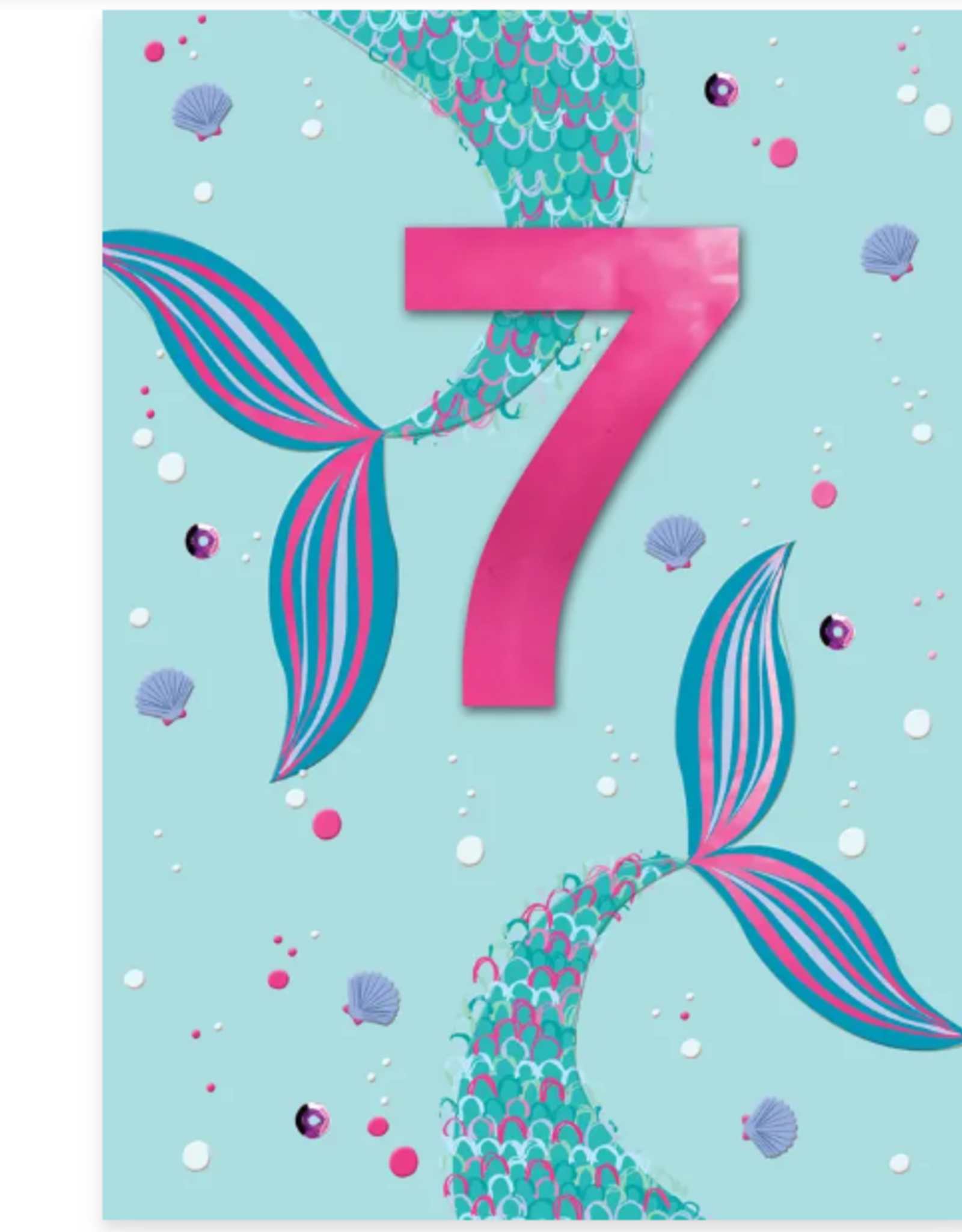 Crackerjack Card Mermaids 7 -  Inside "You’re seven! Have a super, sparkly mer-mazing birthday"