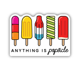 Stickers NW ANYTHING IS POPSICLE STICKER