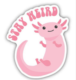 Stickers NW STAY WEIRD AXOLOTL STICKER