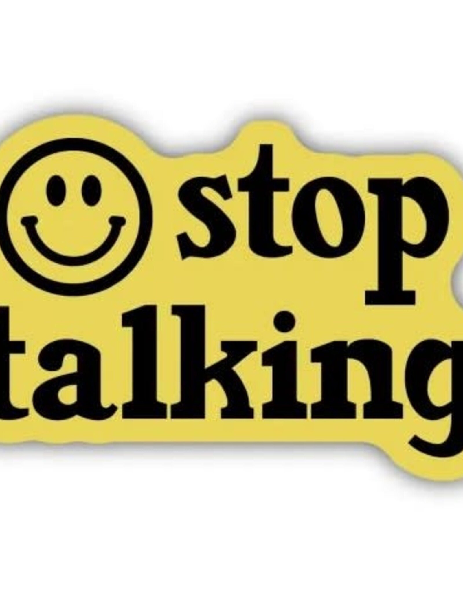 Stickers NW STOP TALKING SMILEY FACE STICKER