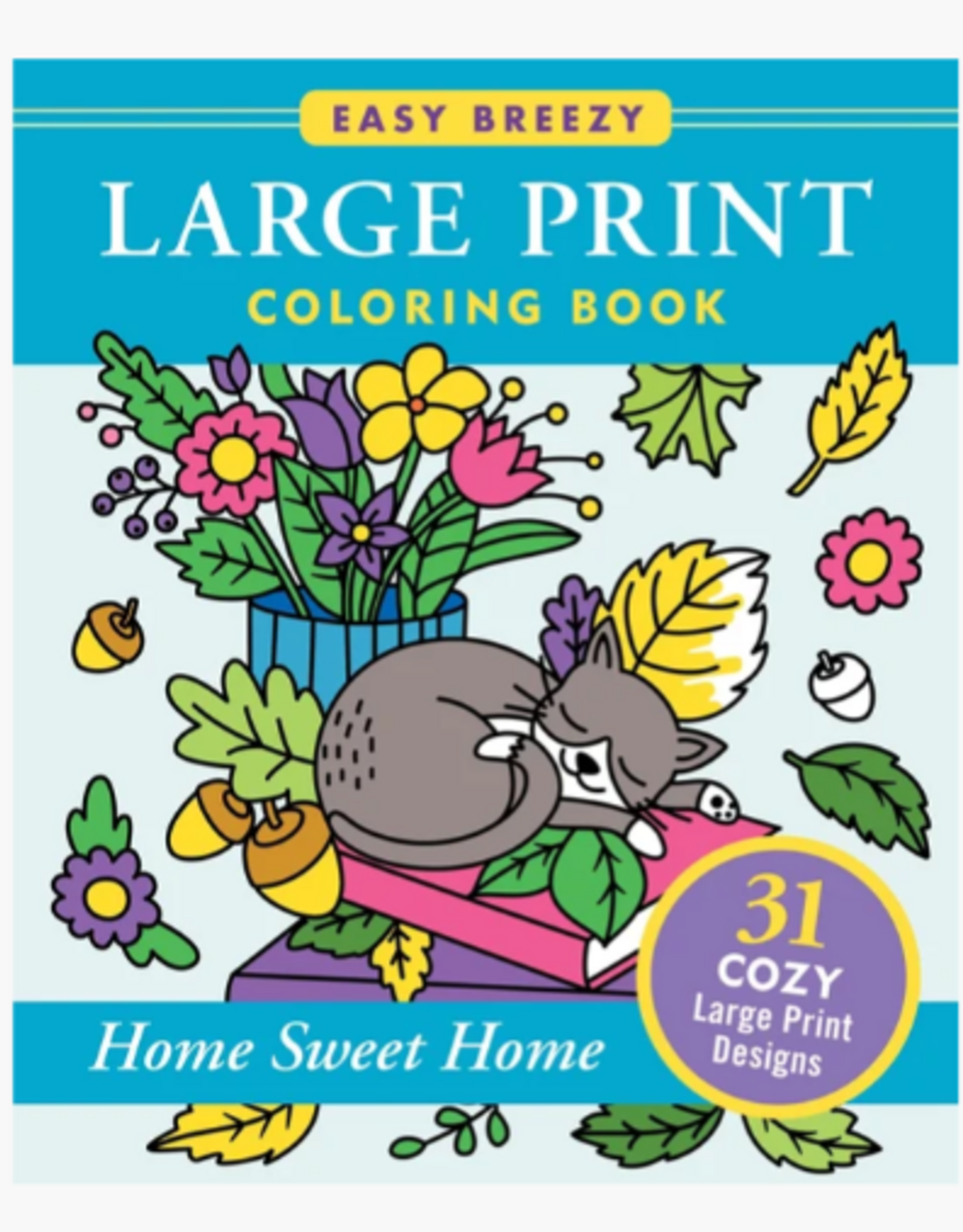 Peter Pauper Press Large Print Coloring Book - Home Sweet Home