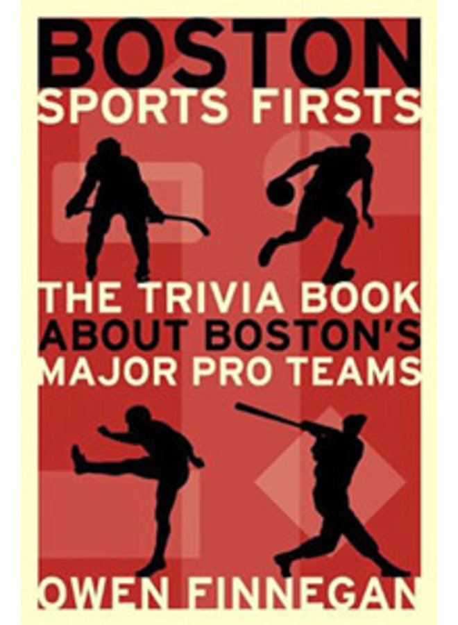 Boston Sports Firsts (paperback)