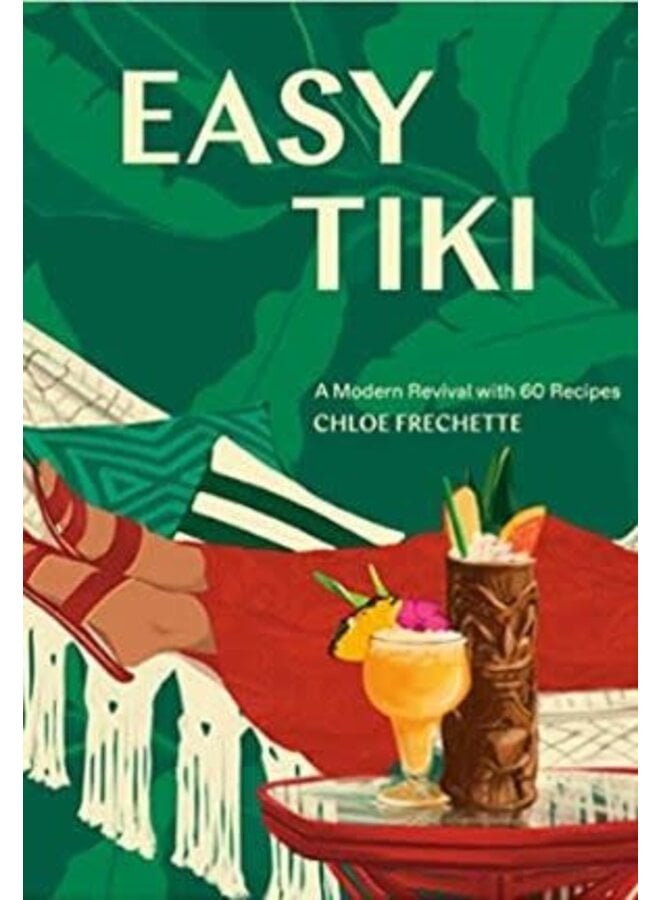 Easy Tiki by Chloe Frechette